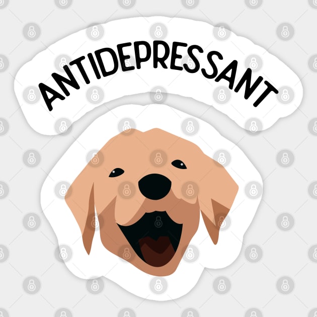 Dogs are natural antidepressants Dogs Sticker TeePublic